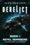 [Derelict 01] • Repel Boarders